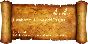 Lambert Liberátusz névjegykártya
